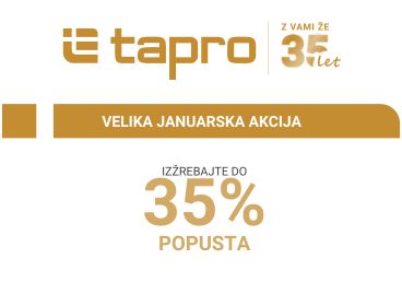 VELIKA JANUARSKA AKCIJA 35 let TAPRA - izžrebaj do 35% popusta!